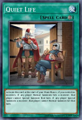 Quiet Life Yu-Gi-Oh card