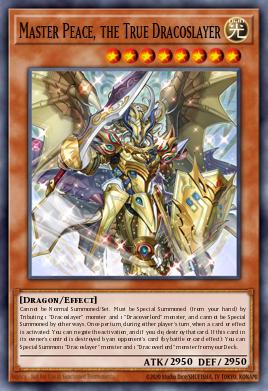Master Peace, the True Dracoslayer Yu-Gi-Oh card