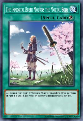 The Immortal Bushi Mourns the Mortal Body Yu-Gi-Oh card