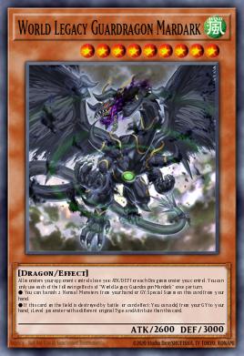 World Legacy Guardragon Mardark Yu-Gi-Oh card