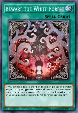Beware the White Forest Yu-Gi-Oh card