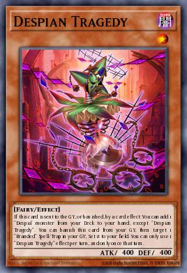 Despian Tragedy Yu-Gi-Oh card