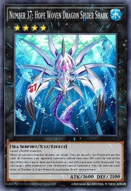 Number 37: Hope Woven Dragon Spider Shark Yu-Gi-Oh card