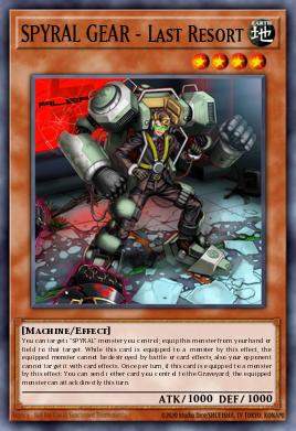 SPYRAL GEAR - Last Resort Yu-Gi-Oh card