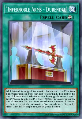 "Infernoble Arms - Durendal" Yu-Gi-Oh card