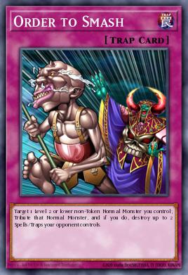 Order to Smash Yu-Gi-Oh card