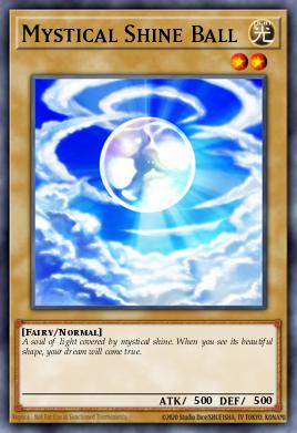 Mystical Shine Ball Yu-Gi-Oh card
