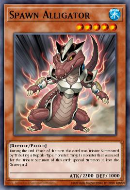 Spawn Alligator Yu-Gi-Oh card