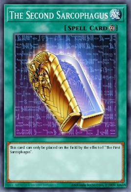 The Second Sarcophagus Yu-Gi-Oh card