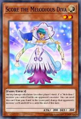 Score the Melodious Diva Yu-Gi-Oh card