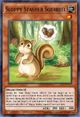 Sloppy Stasher Squirrel Yu-Gi-Oh card