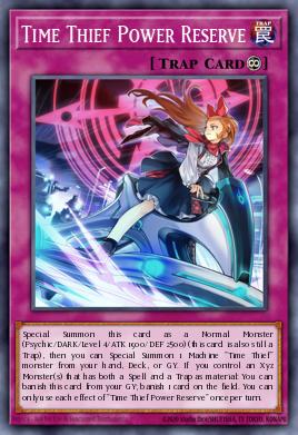 Time Thief Power Reserve Yu-Gi-Oh card