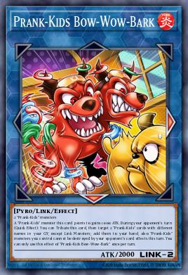 Prank-Kids Bow-Wow-Bark Yu-Gi-Oh card