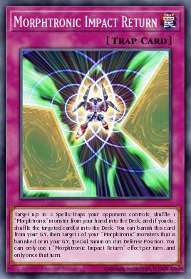 Morphtronic Impact Return Yu-Gi-Oh card