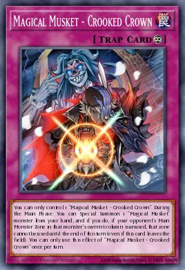 Magical Musket - Crooked Crown Yu-Gi-Oh card