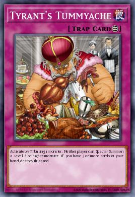 Tyrant's Tummyache Yu-Gi-Oh card