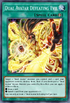 Dual Avatar Defeating Evil Yu-Gi-Oh card