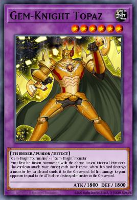 Gem-Knight Topaz Yu-Gi-Oh card
