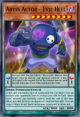 Abyss Actor - Evil Heel Yu-Gi-Oh card