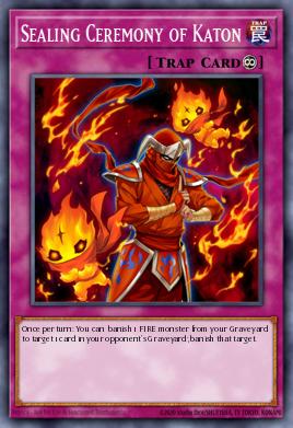 Sealing Ceremony of Katon Yu-Gi-Oh card