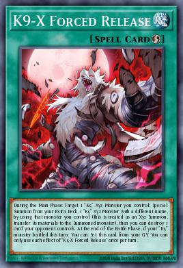 K9-X Forced Release Yu-Gi-Oh card