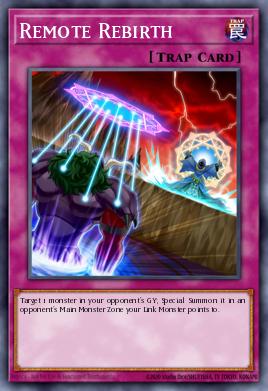 Remote Rebirth Yu-Gi-Oh card