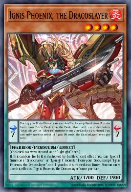 Ignis Phoenix, the Dracoslayer Yu-Gi-Oh card