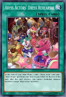 Abyss Actors' Dress Rehearsal Yu-Gi-Oh card