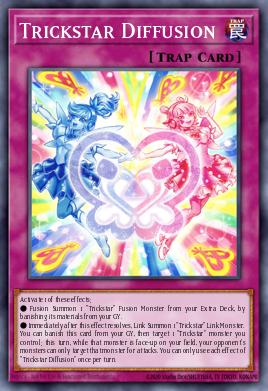 Trickstar Diffusion Yu-Gi-Oh card