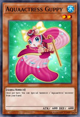 Aquaactress Guppy Yu-Gi-Oh card