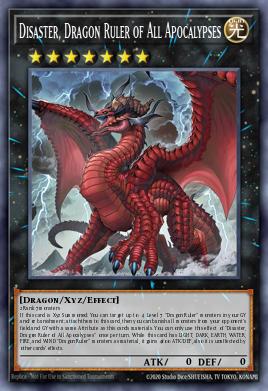 Disaster, Dragon Ruler of All Apocalypses Yu-Gi-Oh card