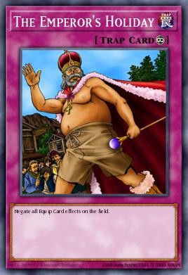 The Emperor's Holiday Yu-Gi-Oh card