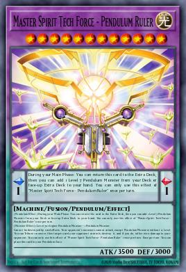 Master Spirit Tech Force - Pendulum Ruler Yu-Gi-Oh card