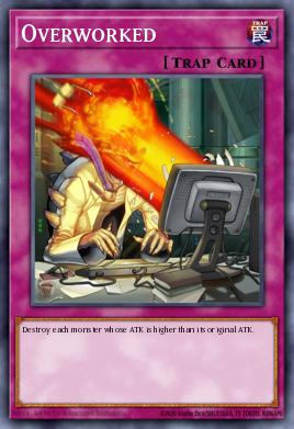 Overworked Yu-Gi-Oh card