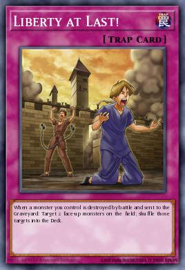 Liberty at Last! Yu-Gi-Oh card