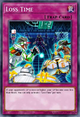 Loss Time Yu-Gi-Oh card