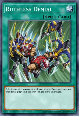 Ruthless Denial Yu-Gi-Oh card