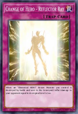 Change of Hero - Reflector Ray Yu-Gi-Oh card