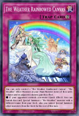 The Weather Rainbowed Canvas Yu-Gi-Oh card