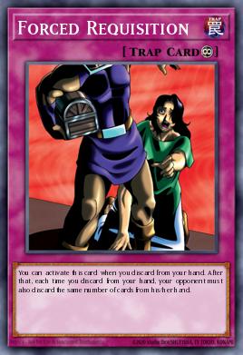 Forced Requisition Yu-Gi-Oh card