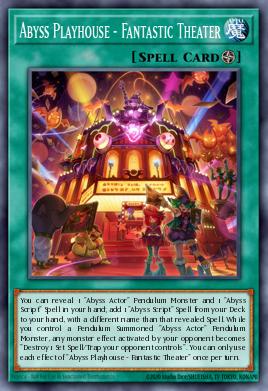 Abyss Playhouse - Fantastic Theater Yu-Gi-Oh card