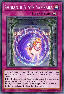 Shiranui Style Samsara Yu-Gi-Oh card