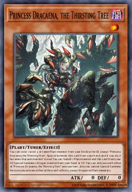 Princess Dracaena, the Thirsting Tree Yu-Gi-Oh card
