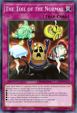 The Toil of the Normal Yu-Gi-Oh card