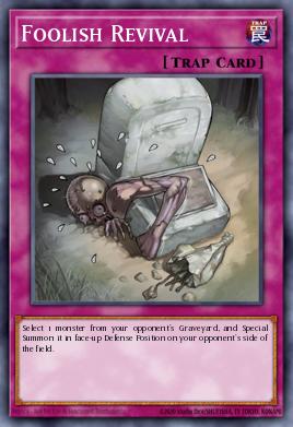 Foolish Revival Yu-Gi-Oh card