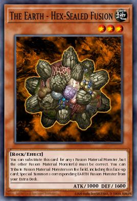 The Earth - Hex-Sealed Fusion Yu-Gi-Oh card