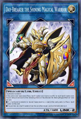 Day-Breaker the Shining Magical Warrior Yu-Gi-Oh card