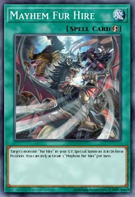 Mayhem Fur Hire Yu-Gi-Oh card