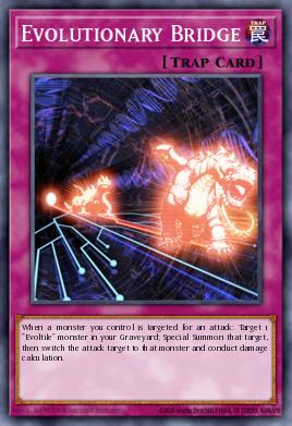 Evolutionary Bridge Yu-Gi-Oh card