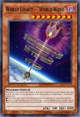World Legacy - "World Wand" Yu-Gi-Oh card